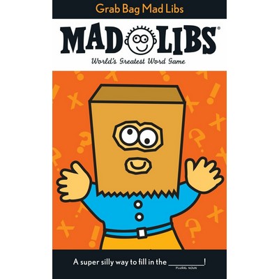 Grab Bag Mad Libs (World's Greatest Word Game)