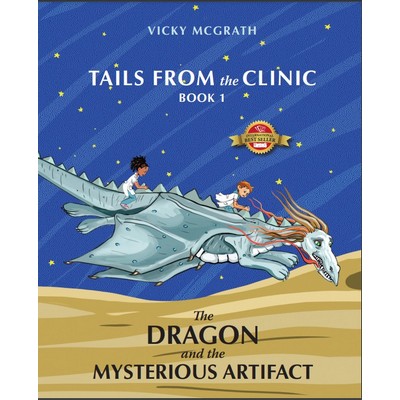 The Dragon and the Mysterious Artifact by Vicky McGrath