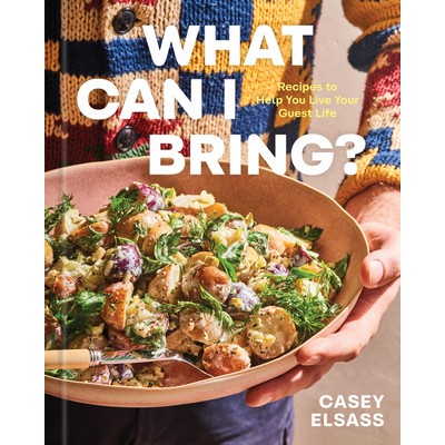 What Can I Bring? (Recipes to Help You Live Your Guest Life - A Cookbook)