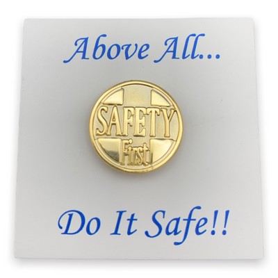 Safety First Lapel Pin
