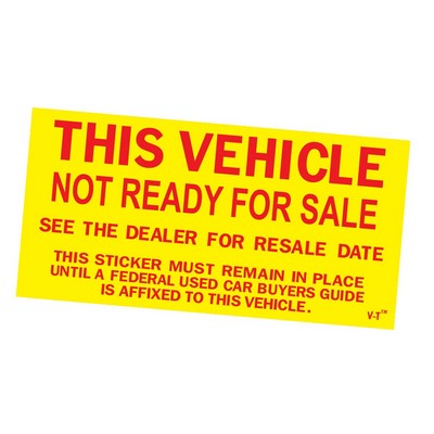"Not Ready For Sale" Sticker