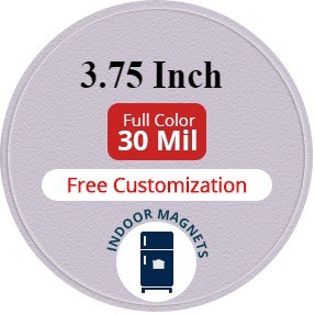 Magnet - 3.75" Diameter Circle Shape - 30 Mil
