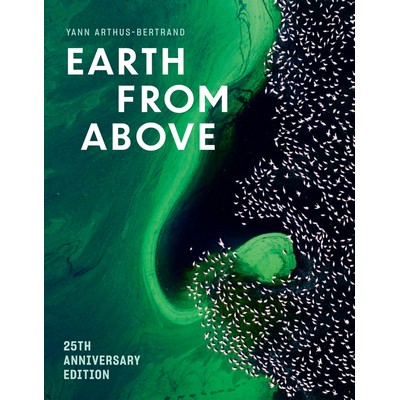 Earth from Above (25th Anniversary Edition)