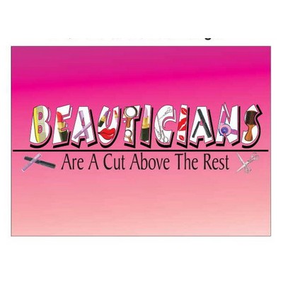 Beautician Slogan Rectangle Badge w/ Bar Pin (2 1/2"x3 1/2")