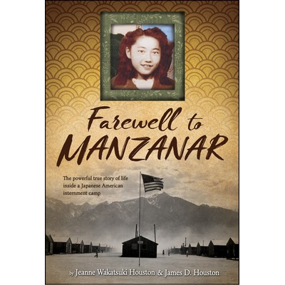 Farewell to Manzanar