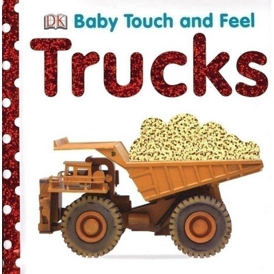 Baby Touch and Feel: Trucks
