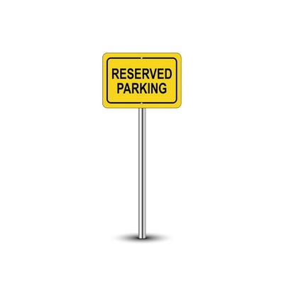 Reflective Reserved Parking Signs (1' x 1ft) SQFT