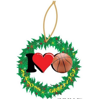I Love Basketball Promotional Wreath Ornament w/ Black Back (6 Square Inch)