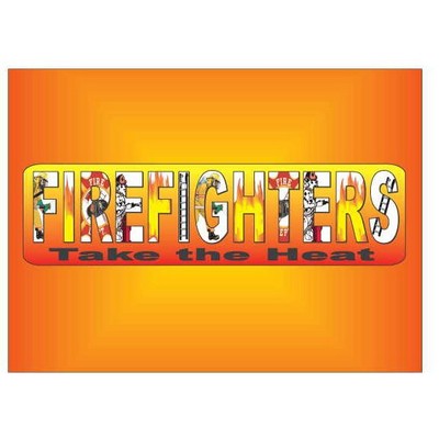Fireman Slogan Metal Photo Magnet (2 1/2"x3 1/2")