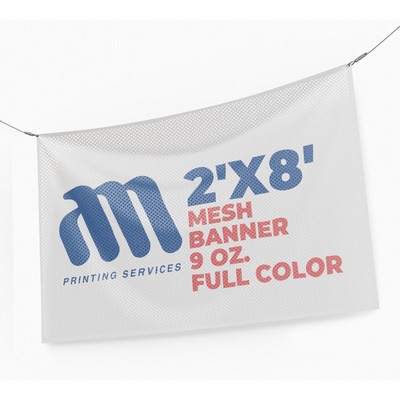 Mesh Banner 2'x8' 9 Oz. Full Color