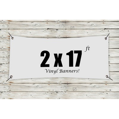 Custom 2' x 17' Vinyl Banners