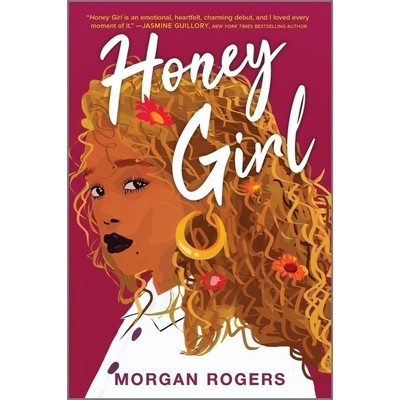 Honey Girl (A Novel)