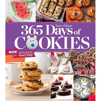 Taste of Home 365 Days of Cookies (Features Seasonal Recipes and Baking Tip