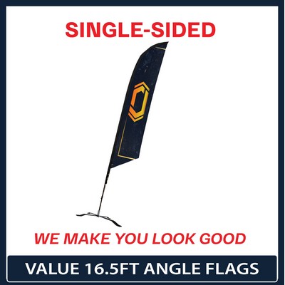 Value 16.5' Angle Flag - Single Sided Graphic Black X Base