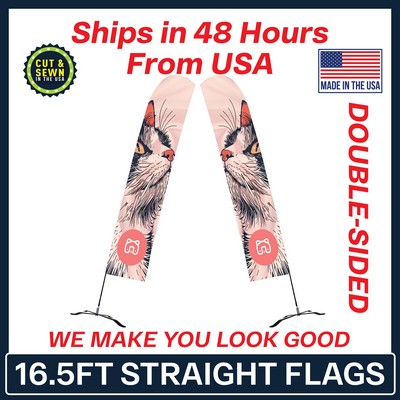 16.5' Straight Flag - Double Sided w/Black X Base - Made in the USA