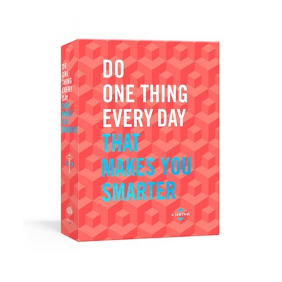 Do One Thing Every Day That Makes You Smarter (A Journal)
