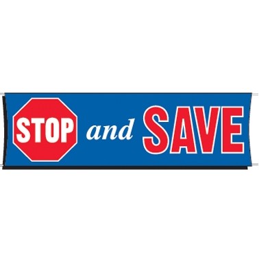 Heavy-Duty Giant Scrim Banner (Stop & Save) (3' x 10')