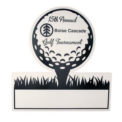 Golf Tee Corrugated Vinyl Die Cut Yard Sign (22.25"x23")