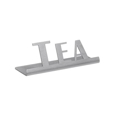 Laser Cut Stainless Steel Table Sign (Tea)