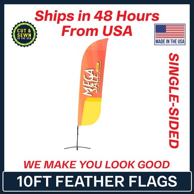 10' Feather Flag - Single Sided w/Econo Black X Base - Made in the USA