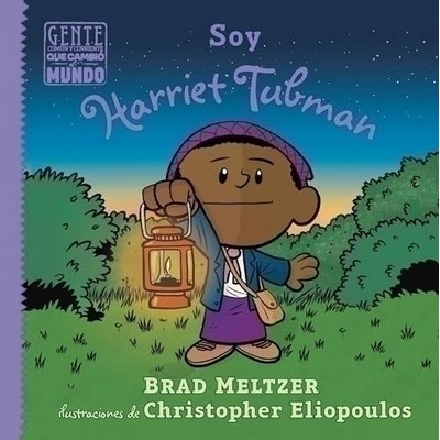 Soy Harriet Tubman (Spanish Edition)