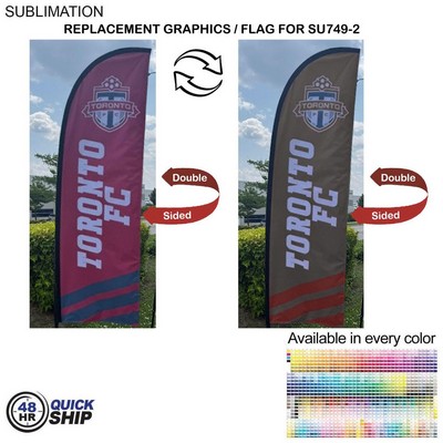 48Hr Quick Ship - Replacement Flag for 8.5' Small Feather Flag Kit, Full Color Graphics Double Sided