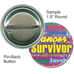 Custom Buttons - 1 1/2'' Round Button, Pin-Back