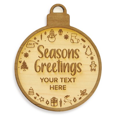 Seasons Greetings Wood Ornament - Engravable
