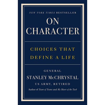 On Character (Choices That Define a Life)