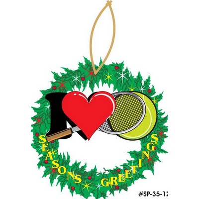 I Love Tennis w/ Racket Wreath Ornament w/ Clear Mirrored Back (12 Square Inch)