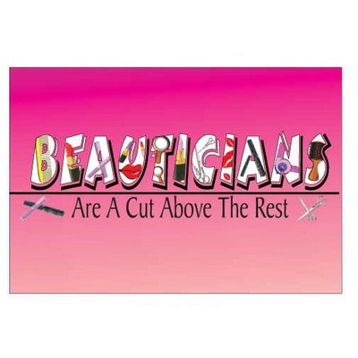 Beautician Slogan Rectangle Metal Photo Magnet (2"x3")