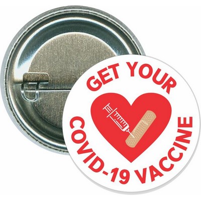 Get Your Covid-19 Vaccine, Heart - 1 1/2'' Round Button