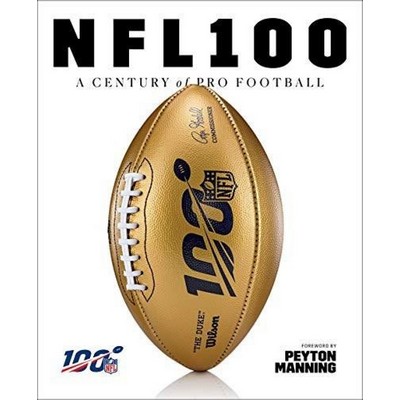 NFL 100 (A Century of Pro Football)