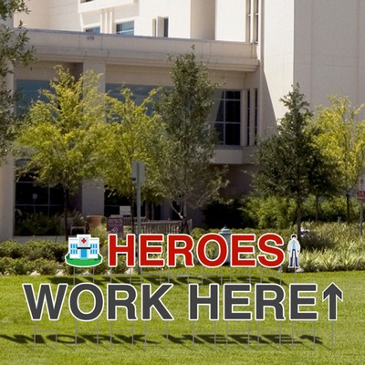 Heroes Work Here Yard Letters