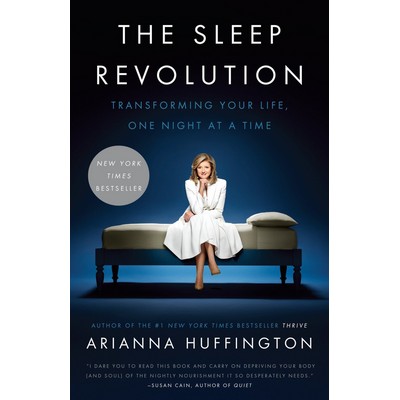 The Sleep Revolution (Transforming Your Life, One Night at a Time) - 978110