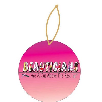 Beautician Slogan Executive Ornament w/ Mirrored Back (12 Square Inch)