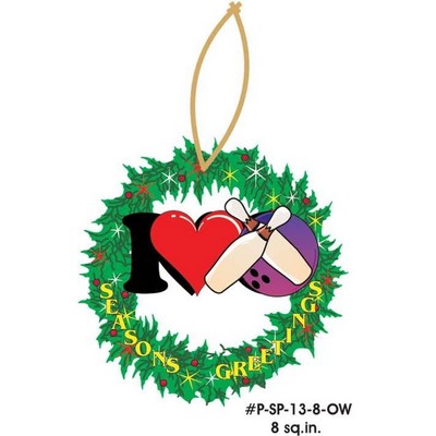 I Love Bowling Promotional Wreath Ornament w/ Black Back (8 Square Inch)