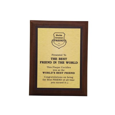 The Best Friend In The World Plaque- (Gold)