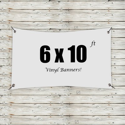 Custom 6' x 10' Vinyl Banners