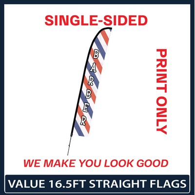 Value 16.5' Straight Flag - Single Sided Graphic Only