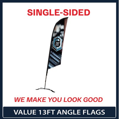 Value 13' Angle Flag - Single Sided Graphic Black X Base