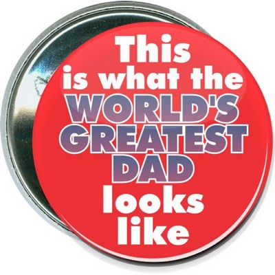 Fathers Day - Worlds Greatest Dad Looks Like - 2 1/4'' Round Button