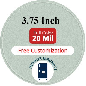 Magnet - 3.75" Diameter Circle Shape - 20 mil