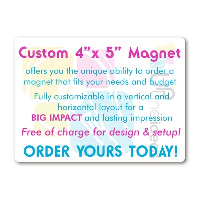 4x5 Custom Magnet