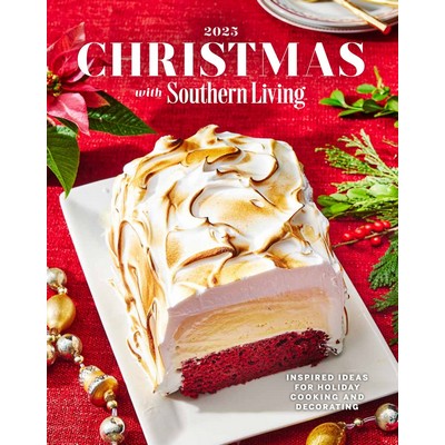 Christmas with Southern Living 2025 (Inspired Ideas for Holiday Cooking and