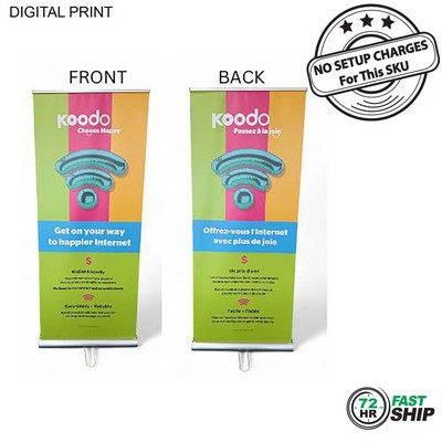 72 Hr Fast Ship - Premium Retractable Pull Up Banner Double sided Graphics, (33.5"x79")