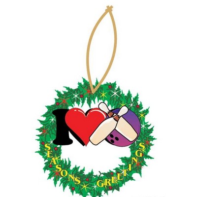 I Love Bowling Wreath Ornament w/ Mirrored Back (10 Square Inch)