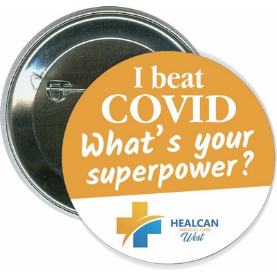 I Beat COVID - Superpower, COVID-19, Coronavirus - 2 1/4'' Round Button