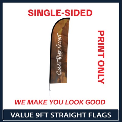 Value 9' Straight Flag - Single Sided Graphic Only
