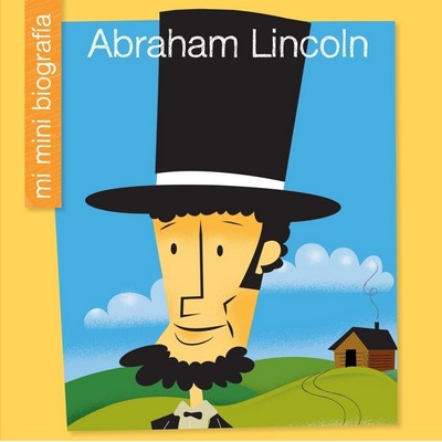 Abraham Lincoln SP (Spanish Edition)